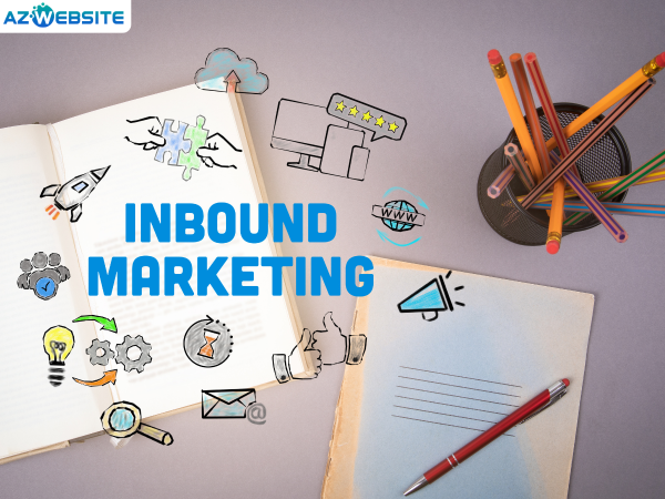 Inbound Marketing là gì Xu hướng tiếp thị trong thời đại số